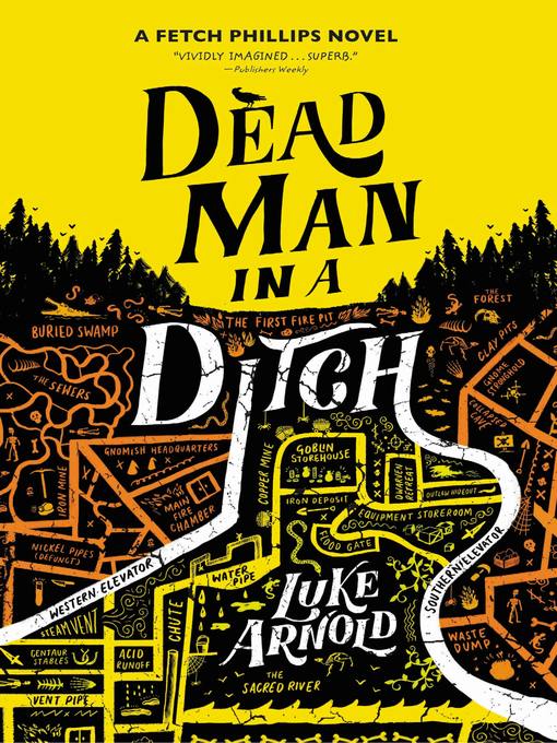 Title details for Dead Man in a Ditch by Luke Arnold - Available